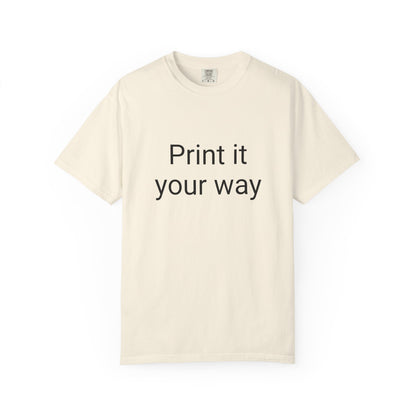 Customizable Garment-Dyed T-shirt, Personalize Your Style