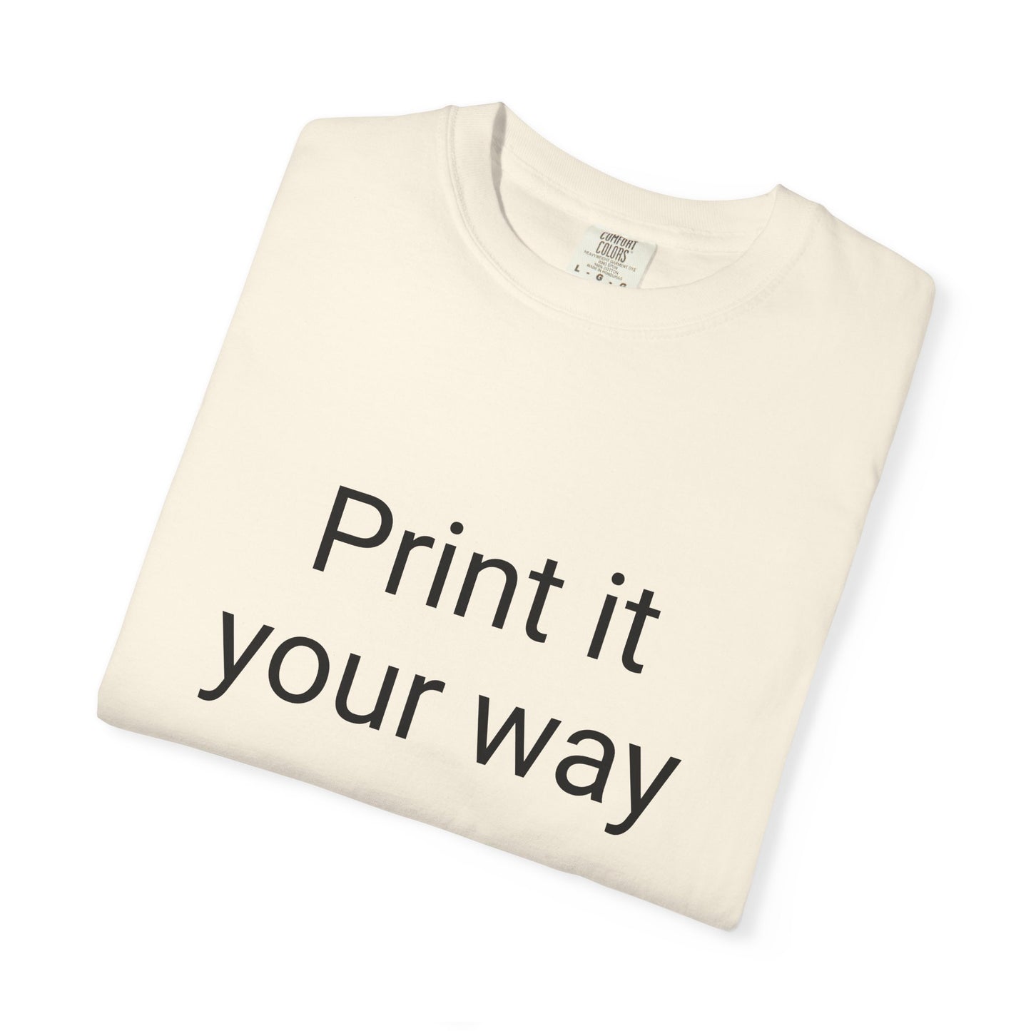 Customizable Garment-Dyed T-shirt, Personalize Your Style